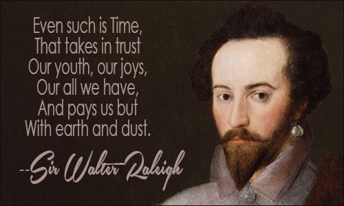 Sir Walter Raleigh quote