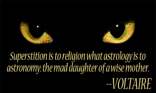 Superstition quote